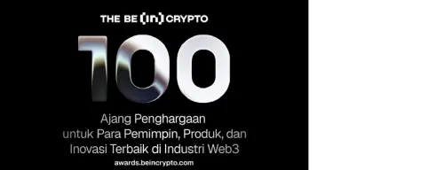 BeInCrypto Luncurkan The BeInCrypto 100 Awards, Apresiasi Tokoh dan Inisiatif Paling Berpengaruh di Web3